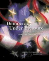 Democracy Under Pressure (with PoliPrep) 0534173624 Book Cover