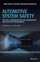 Automotive System Safety: Critical Considerations for Engineering and Effective Management 1119579627 Book Cover