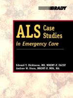 ALS Case Studies in Emergency Care 0130943177 Book Cover
