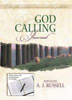 God Calling Devotional Journal 1557488991 Book Cover