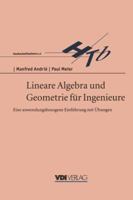 Lineare Algebra Und Geometrie Fur Ingenieure: Eine Anwendungsbezogene Einfuhrung Mit Ubungen 3540622942 Book Cover
