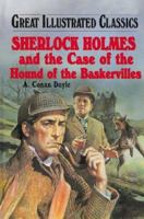 Sherlock Holmes and the Case of the Hound of the Baskervilles 0866114262 Book Cover