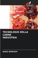 Tecnologie Della Carne Industria (Italian Edition) 6209679358 Book Cover