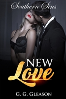 New Love (Southern Sins) B083ZQRBCD Book Cover