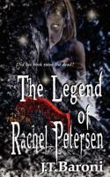 The Legend of Rachel Petersen 1615725431 Book Cover