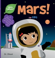 Mars for Kids (Tinker Toddlers) 1950491919 Book Cover