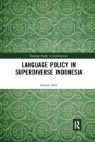 Language Policy in Superdiverse Indonesia 1032174390 Book Cover