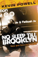 No Sleep 'Til Brooklyn: New and Selected Poems 0979663695 Book Cover