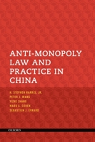 Anti-Monopoly Law and Practice in China 019539478X Book Cover