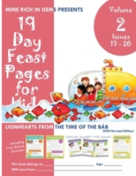 Feast Pages for Kids Volume 2 Issues 17 - 19 + Ayy?m-i-H? : Lionhearts from the Time of the B?b 1947485601 Book Cover