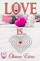 Love Is ...: "10 Rules of the Love" 1537073737 Book Cover