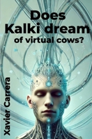 Does Kalki dream of virtual cows? (Fractal Infinito) B0F4KX4595 Book Cover