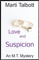 Love and Suspicion 1393779700 Book Cover