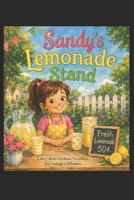 Sandy's Lemonade Stand 1548989126 Book Cover