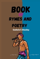 Book of Rymes and poetry B0BLM7CDNV Book Cover