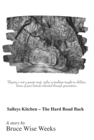 Salleys Kitchen - The Hard Road Back B091DWGD6Y Book Cover