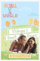 Girl V the World: Things I Don't Know 1742971830 Book Cover