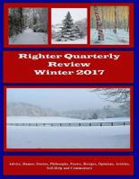Righter Quarterly Review - Winter 2017 1981134964 Book Cover
