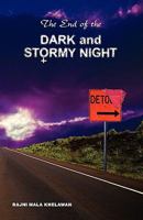 The End of the Dark and Stormy Night B008KX7VBU Book Cover