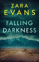 Falling Darkness (Izzy Llewellyn Small Town Suspense) 1945741821 Book Cover
