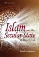 Islam and the Secular State in Indonesia 981230889X Book Cover