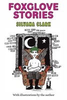 Foxglove Stories 1035889803 Book Cover