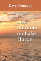 Last Summer on Lake Huron 1976328373 Book Cover