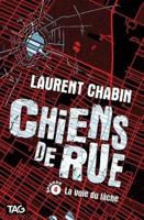 Chien de rue: la voie du lâche 2898120413 Book Cover