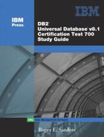 DB2(R) Universal Database V8.1 Certification Exam 700 Study Guide 0131424653 Book Cover