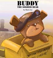 Buddy the Soldier Bear 099792490X Book Cover