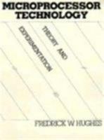 Microprocessor Technology: Theory and Experimentation 0135821800 Book Cover