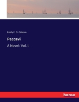 Peccavi: A Novel: Vol. I. 3337044913 Book Cover