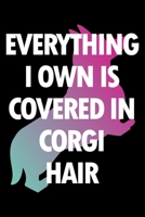 Planner: 2020 diary: Increase productivity, improve time management, reach your goals: Everything I own is covered in Corgi hair funny cover 1692498797 Book Cover