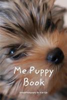 Me Puppy Book 1364493578 Book Cover