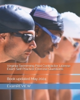 Virginia Swimming Pool Contractor License Exam Self Practice Exercise Questions 1717294499 Book Cover