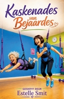 Kaskenades van Bejaardes (Afrikaans Edition) B0H27LN9ZJ Book Cover