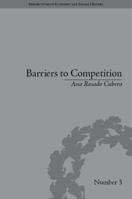 Barriers to Competition 1138663301 Book Cover
