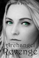 Archangel Revenge 1502552140 Book Cover