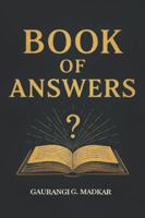 THE BOOK OF ANSWERS B0G4SSYSP4 Book Cover