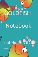 GOLDFISH Notebook: notebook 2020 1655707639 Book Cover