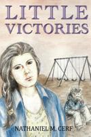Little Victories 0692649514 Book Cover