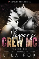 Viper's Crew MC: Volume One 0369509986 Book Cover