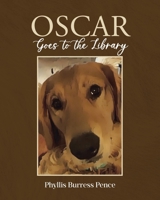 Oscar Goes to the Library B0F9MWPTLC Book Cover