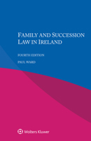 Family and Succession Law in Ireland 9403548932 Book Cover
