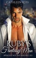 Ruby's Fantasy Man B08KH2LF3F Book Cover