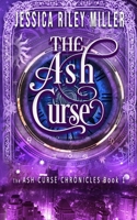 The Ash Curse 1735412236 Book Cover