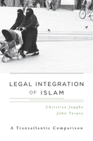 Legal Integration of Islam 0674072847 Book Cover