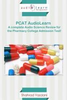 PCAT Audiolearn - Complete Science Review for the Pcat! 1535157070 Book Cover