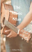 The Music Man 1723731420 Book Cover