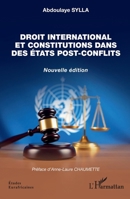 Droit international et constitutions dans des États post-conflits: Nouvelle édition (Études Eurafricaines) (French Edition) 233659448X Book Cover